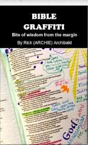 BIBLE GRAFFITI: Bits of wisdom from the margin - Kindle edition by Archibald, Rick (Archie). Religion & Spirituality Kindle eBooks @ Amazon.com.