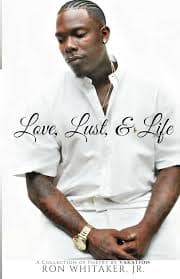 Amazon.com: Love, Lust, & Life: 9781944110468: Whitaker Jr, Ron, Valentino, Armani: Books