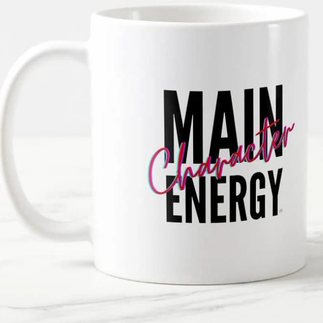 Main Character Energy Coffee Mug
