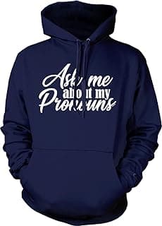 Ask me About My Pronouns Hooded Sweatshirt