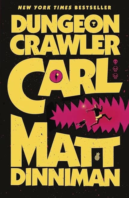 Dungeon Crawler Carl by Dinniman Matt