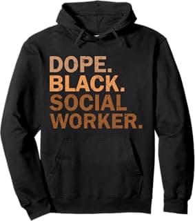Dope Black Social Worker Melanin Black Month African Social Pullover Hoodie