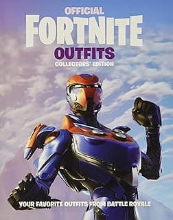 FORTNITE (Official): Outfits: Collectors' Edition