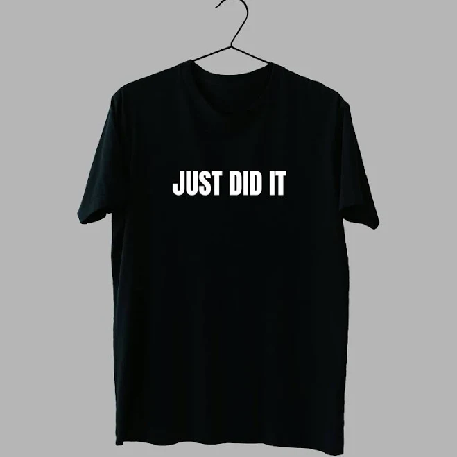 Blackwear Just Did It T-Shirt