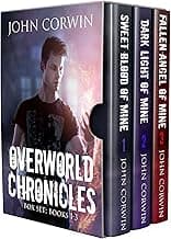 Overworld Chronicles Box Set: Books 1-3: Epic Urban Fantasy