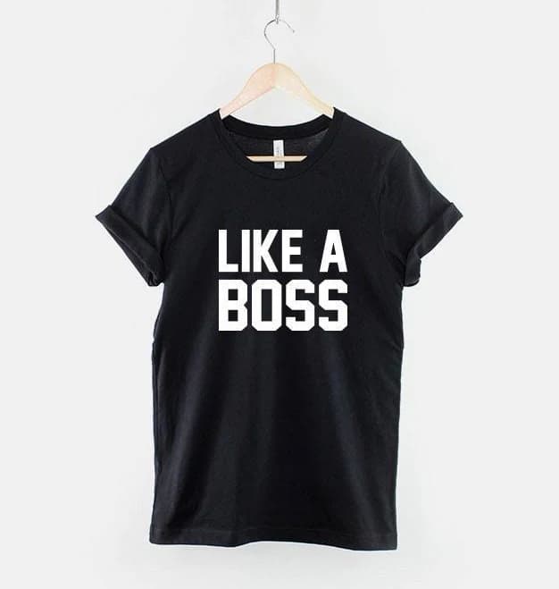 Like A Boss Confident Soft Cotton Shirt