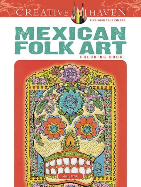 Dover Creative Haven Mexican Folk Art Coloring Book