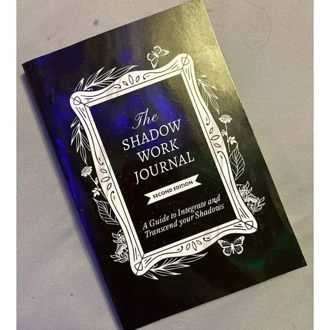 Shadow Work Journal, 2nd Edition Guide to Integrate & Transcend Your Shadows