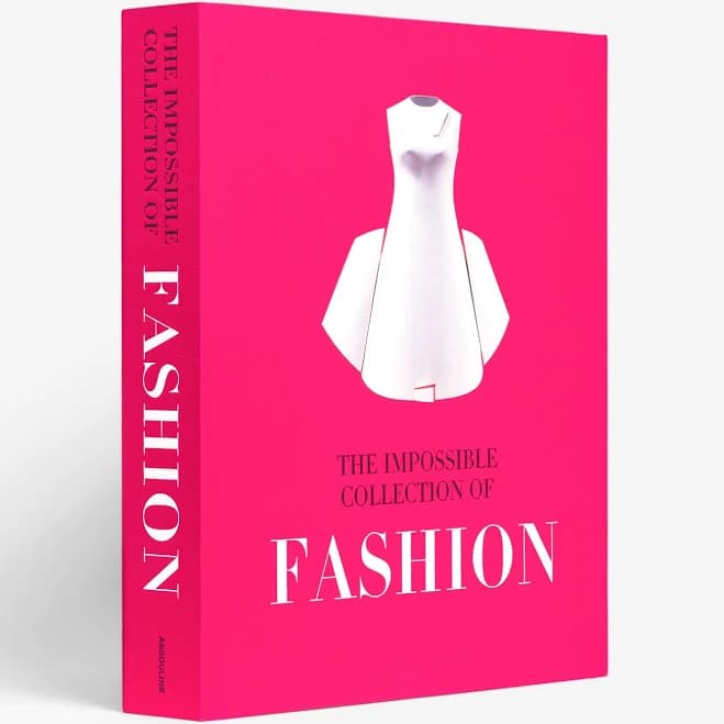 Assouline The Impossible Collection of Fashion