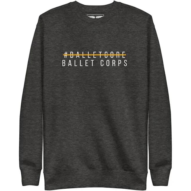 #BalletCore Crewneck Sweatshirt