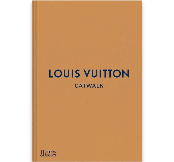 Louis Vuitton Catwalk: The Complete Collections
