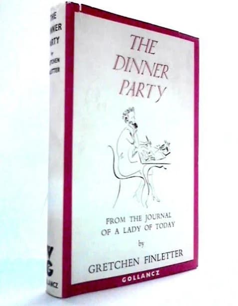 The Dinner Party by Gretchen Finletter