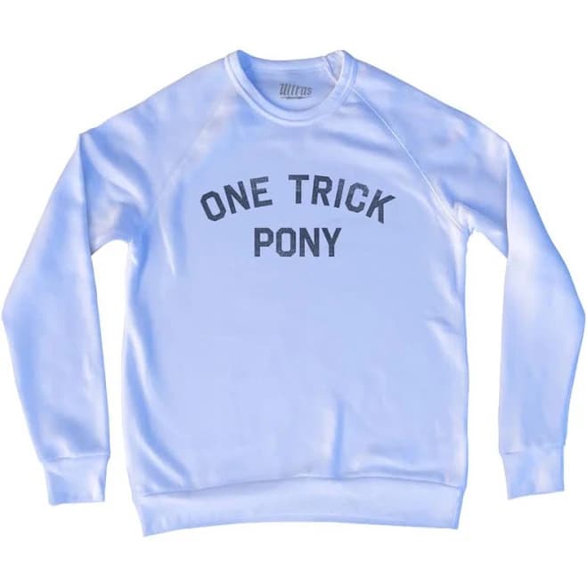 One Trick Pony Adult Tri-Blend Sweatshirt - White