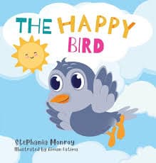 The happy bird: Monroy, Stephania, Fatima, Aiman: 9781088155134: Amazon.com: Books