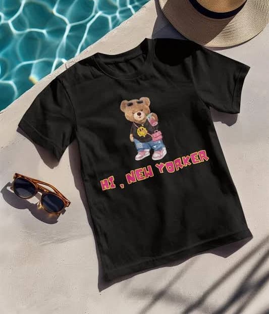 New York Teddy Bear Tshirts, Gift Unisex Tshirts, Hi New Yorker Teddy Bear Tshirts, Unisex Gift Tshirts, Quality Production