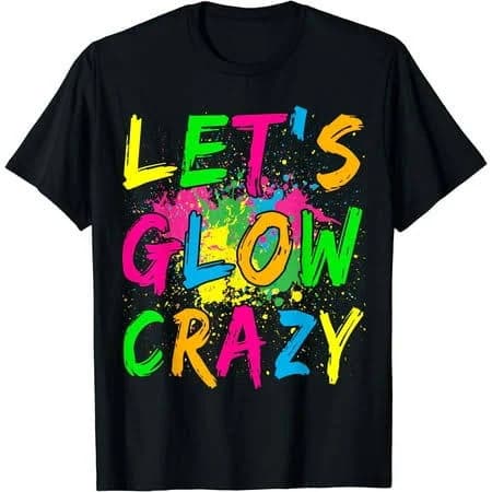 Biosilk Let's Glow Crazy Retro Colorful T-Shirt