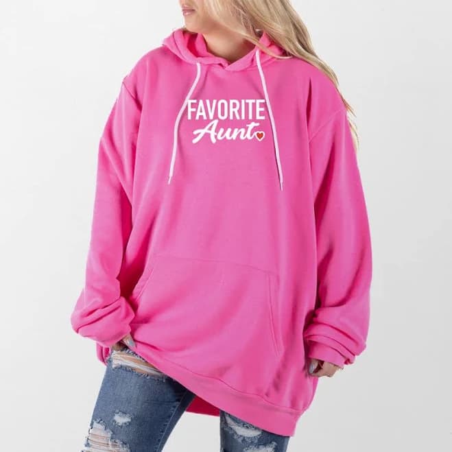 Favorite Aunt Giant Hoodie