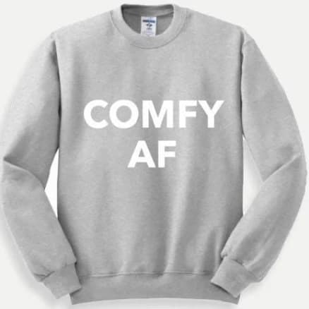 Comfy AF Crewneck Graphic Sweatshirt
